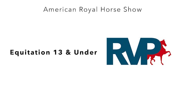 AR24 - Class 113 - Equitation 13 & Under