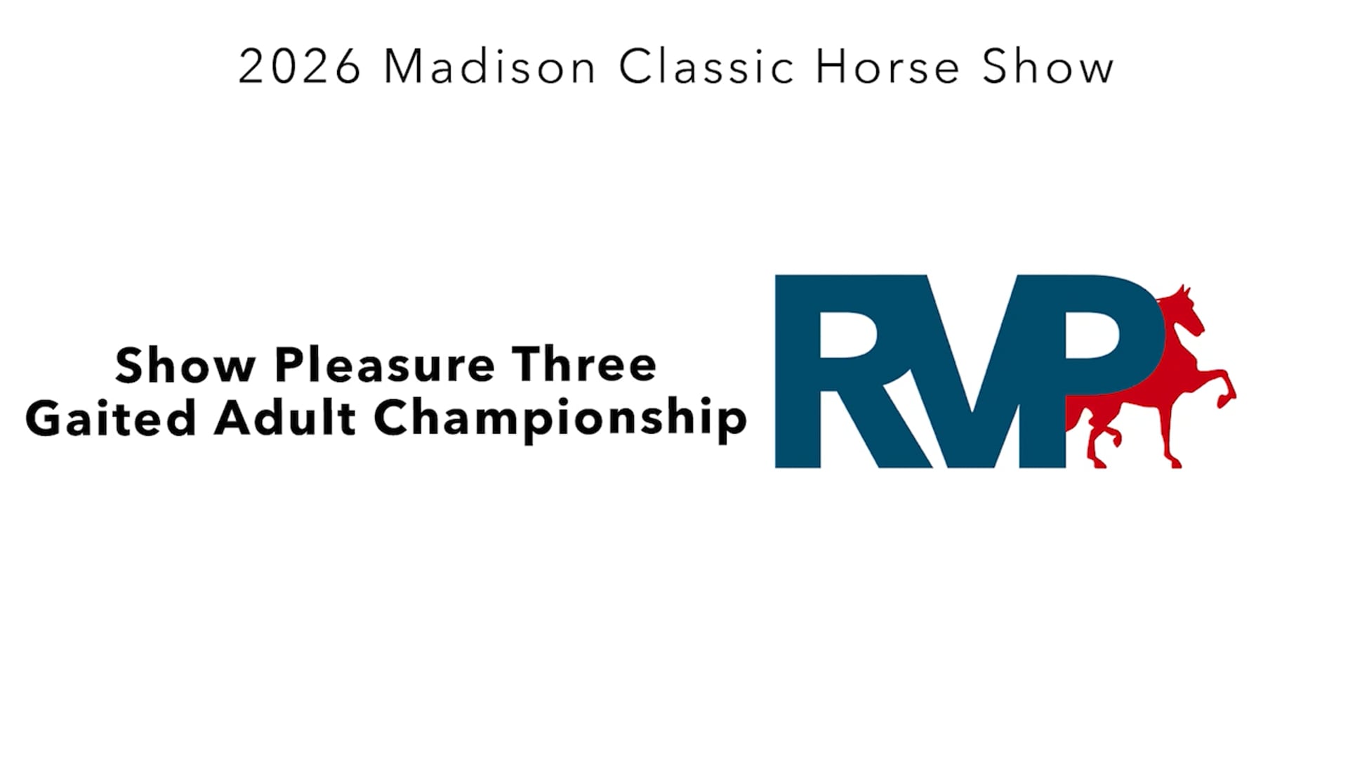 MC26 - Class 159 - Show Pleasure Three Gaited Adult Championship