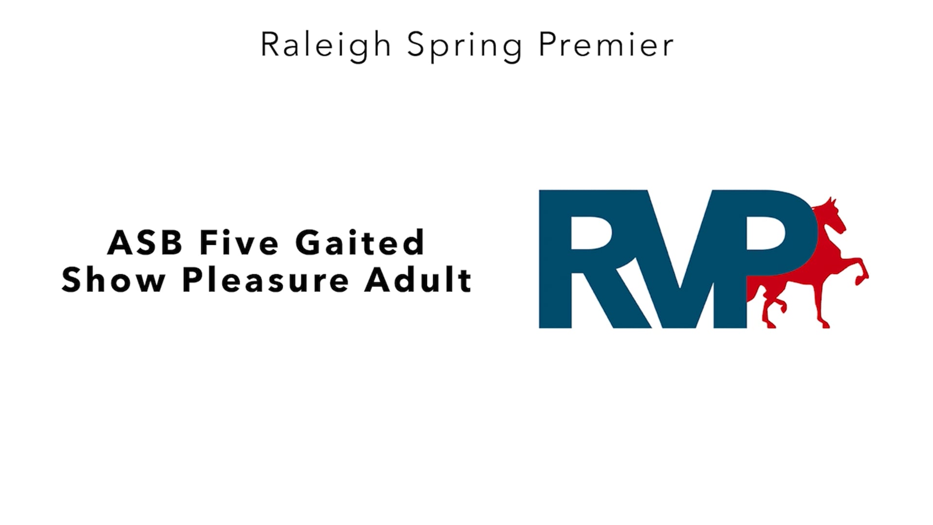 RSP25 - Class 54 - ASB FIve Gaited Show Pleasure Adult