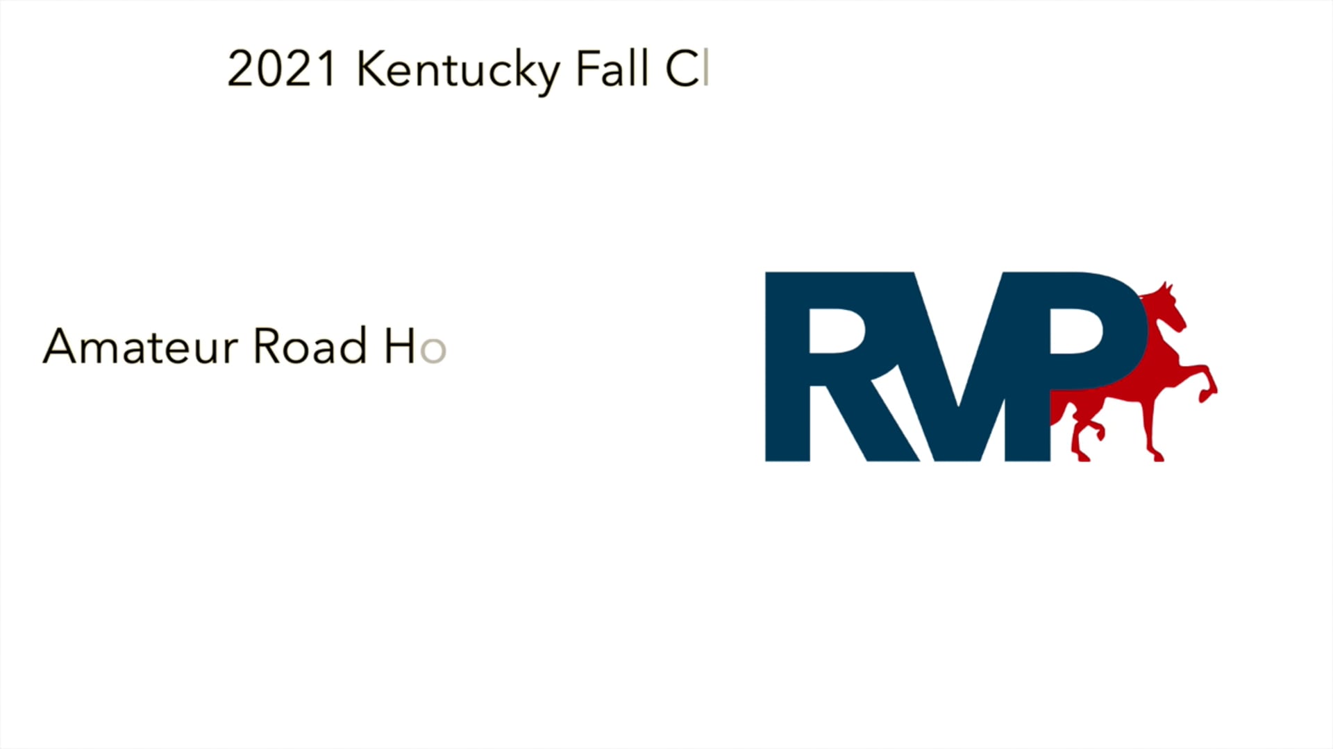 KFC21 - Class 6 - Amateur Road Horse to Bike