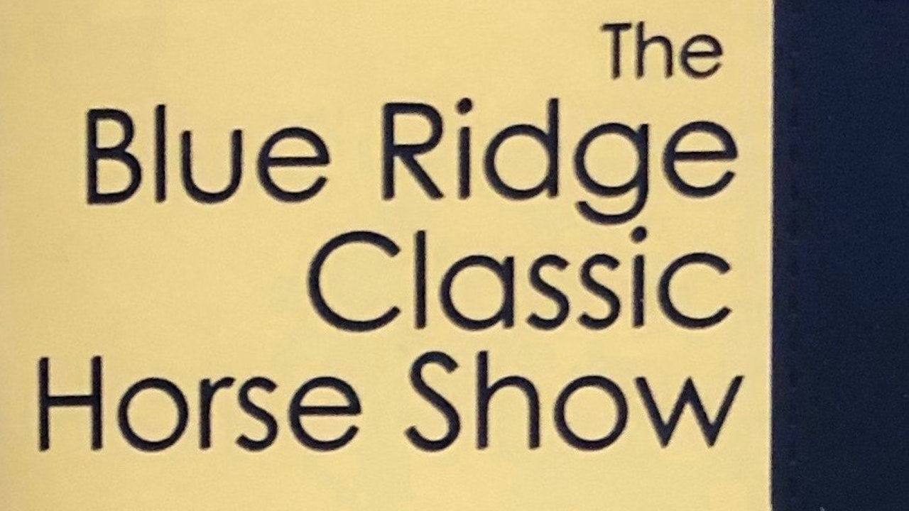 Blue Ridge Classic Horse Show