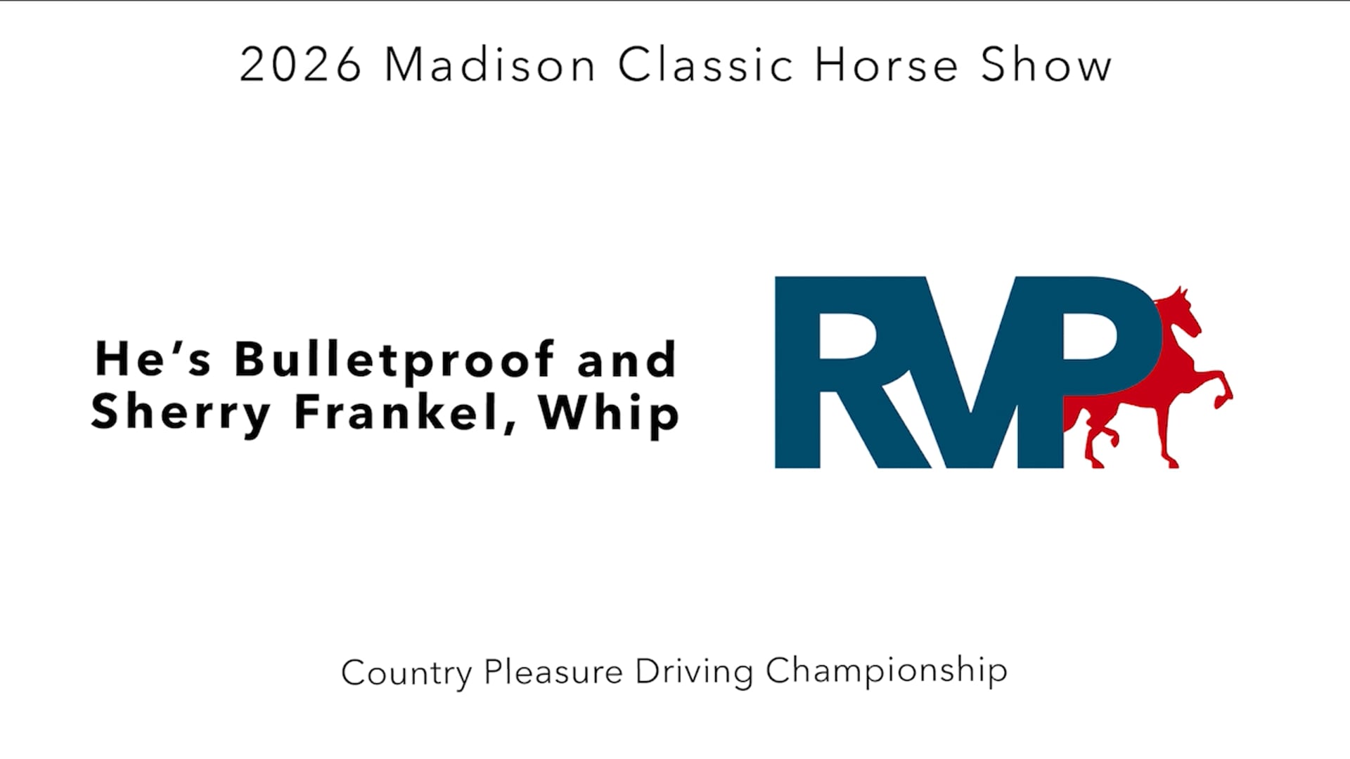 MC26 - Class 145 - He's Bulletproof and Sherry Frankel, Whip