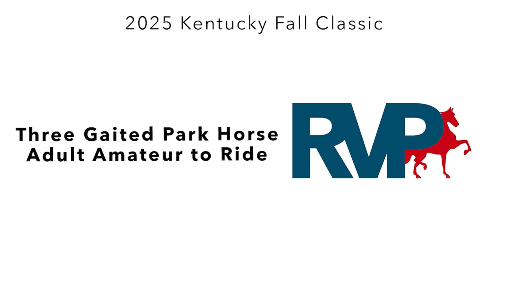 KFC25 - Class 17 - Three Gaited Park Horse Adult Amateur to Ride