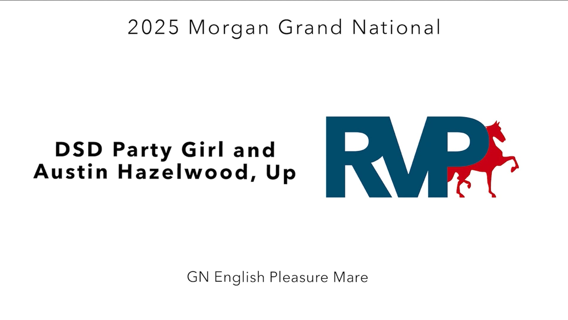 MGN25 - Class 72 - DSD Party Girl and Austin Hazelwood, Up