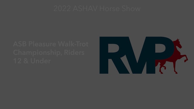 ASHAV22 - Class 88 - ASB Pleasure Walk-Trot Championship, Riders 12 & Under