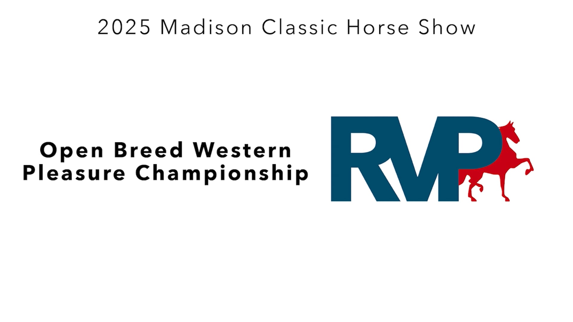 MC25 - Class 140.1 - Open Breed Western Pleasure Championship