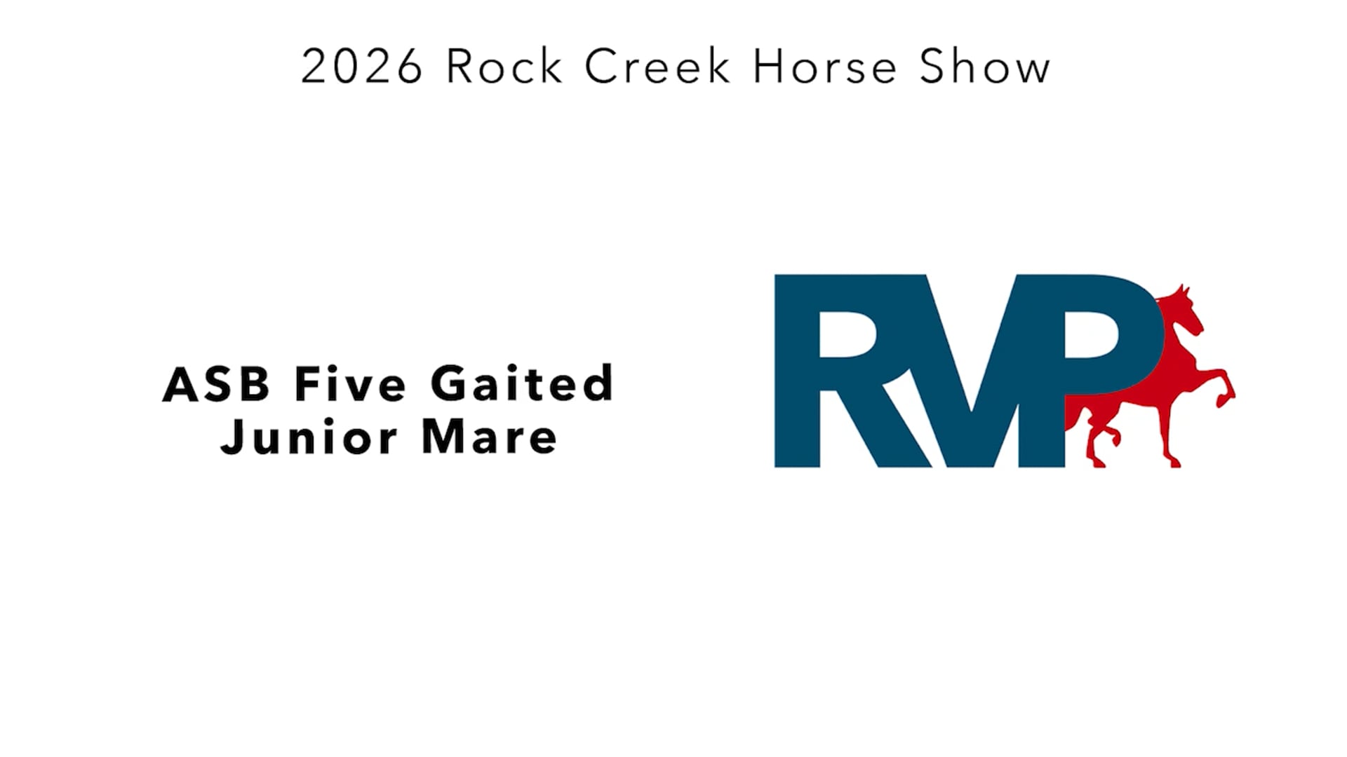 RC26 - Class 54 - ASB Five Gaited Junior Mare
