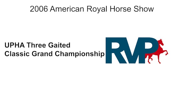 2006 AR - UPHA Three Gaited Classic G...