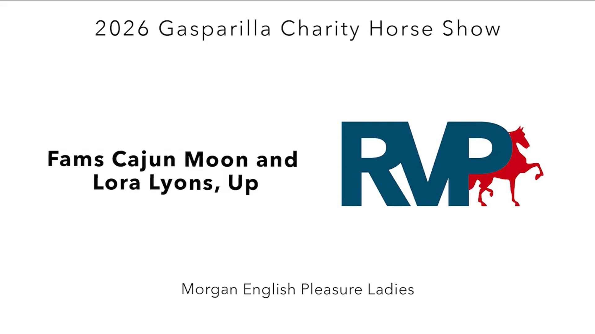 GC26 - Class 6 - Fams Cajun Moon and Lora Lyons, Up