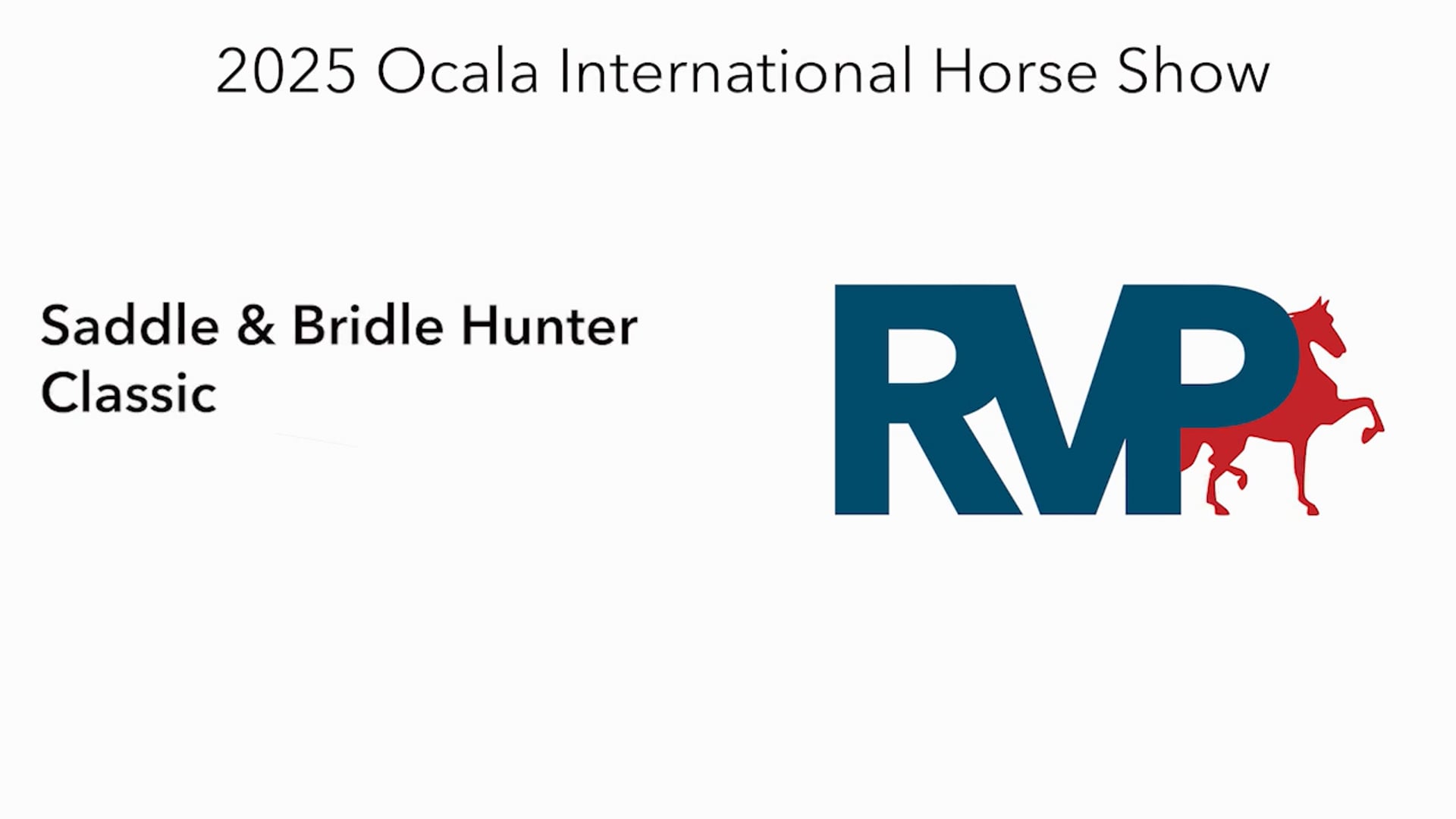 OI25 - Class 89 - Saddle & Bridle Hunter Classic