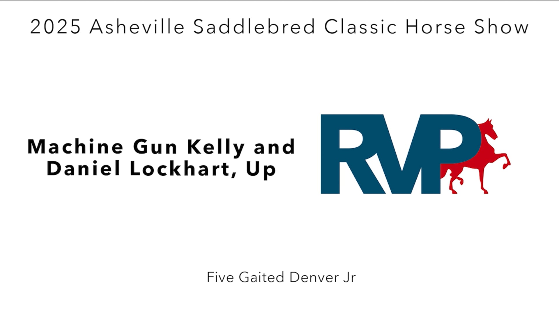 ASC25 - Class 103 - Machine Gun Kelly and Daniel Lockahart, Up