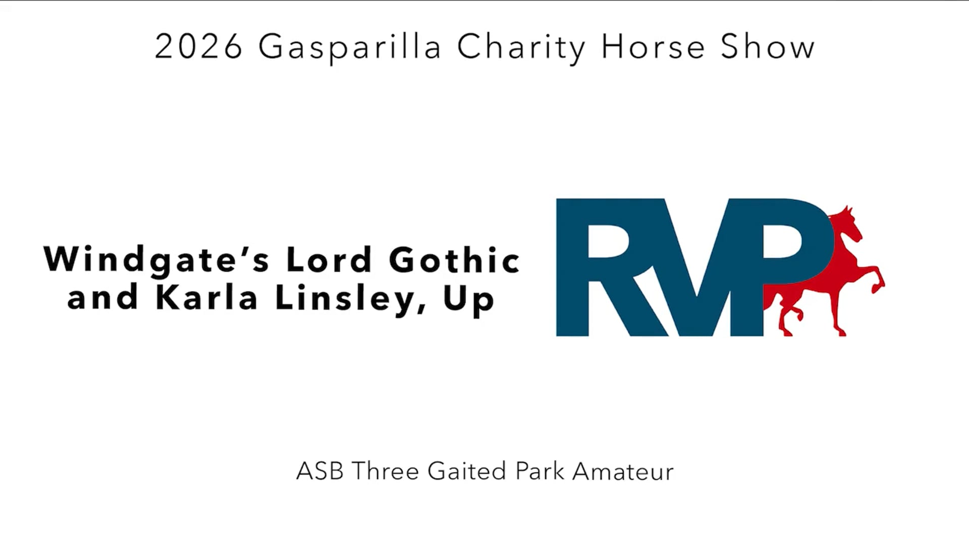 GC26 - Class 39 - Windgate's Lord Gothic and Karla Linsley, Up
