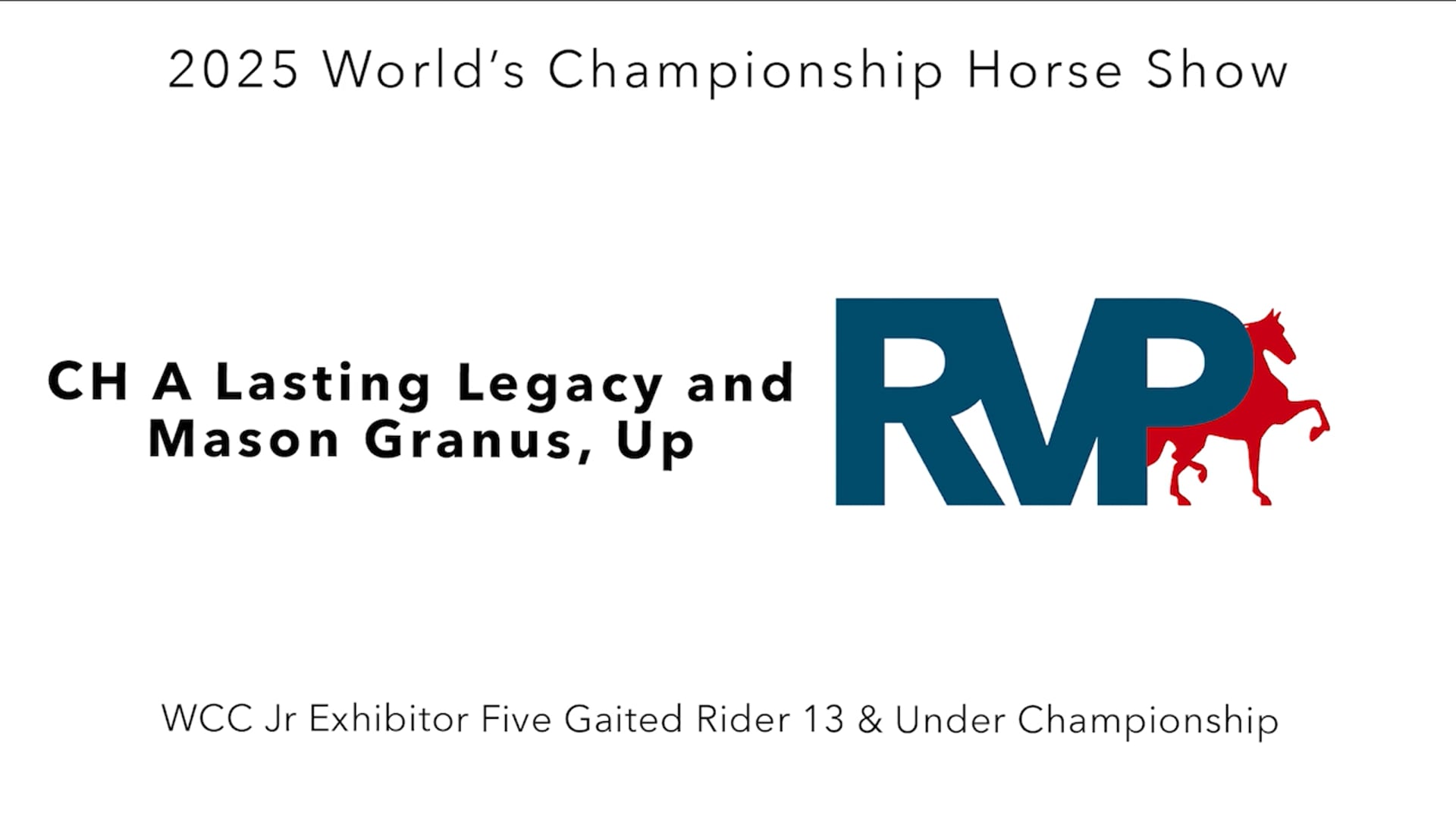 WCHS25 - Class 181 - CH A Lasting Legacy and Mason Granus, Up