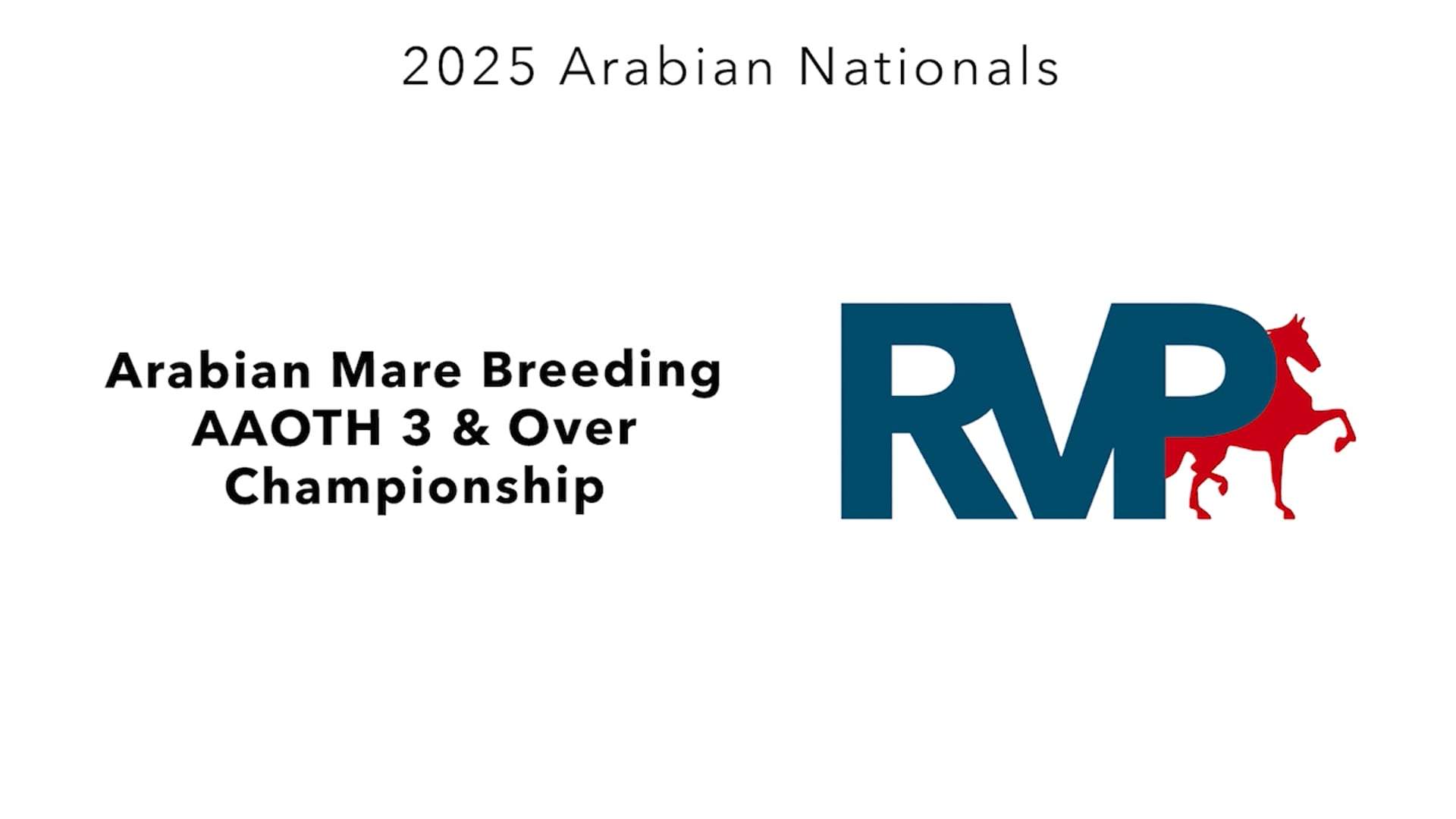 AN25 - Class 5 - Arabian Mare Breeding AAOTH 3 & Over Championship