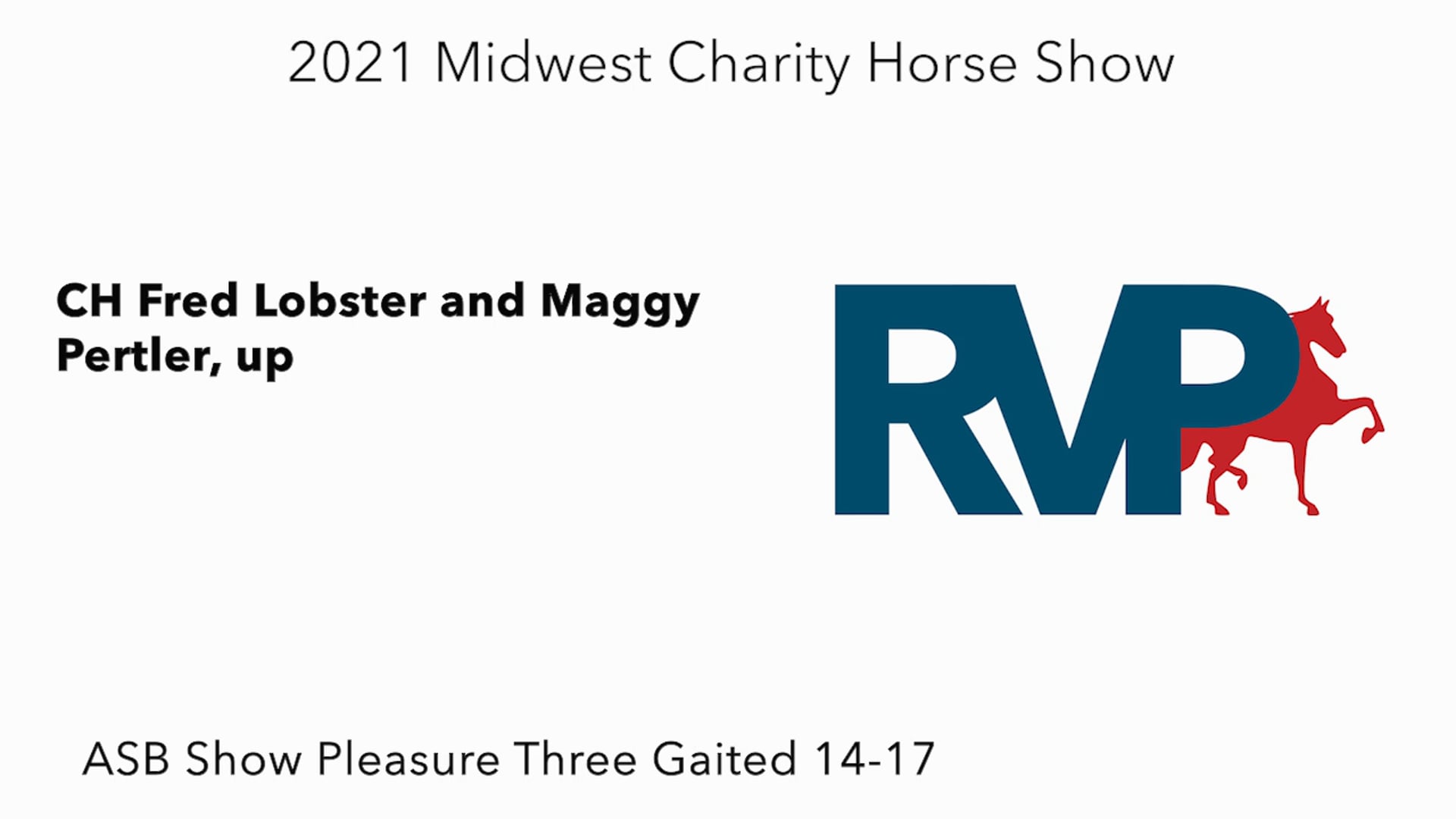MW21 - Class 46 - CH Fred Lobster and Maggy Pertler, up