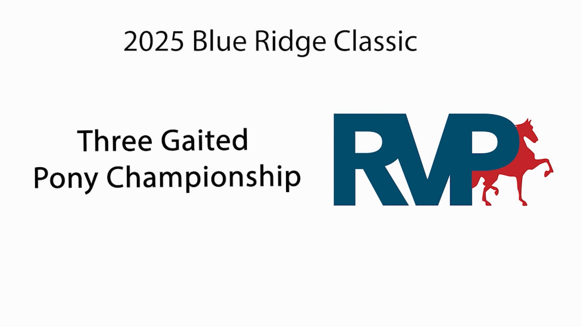 BRC25 - Class 193 - Three Gaited Pony Championship