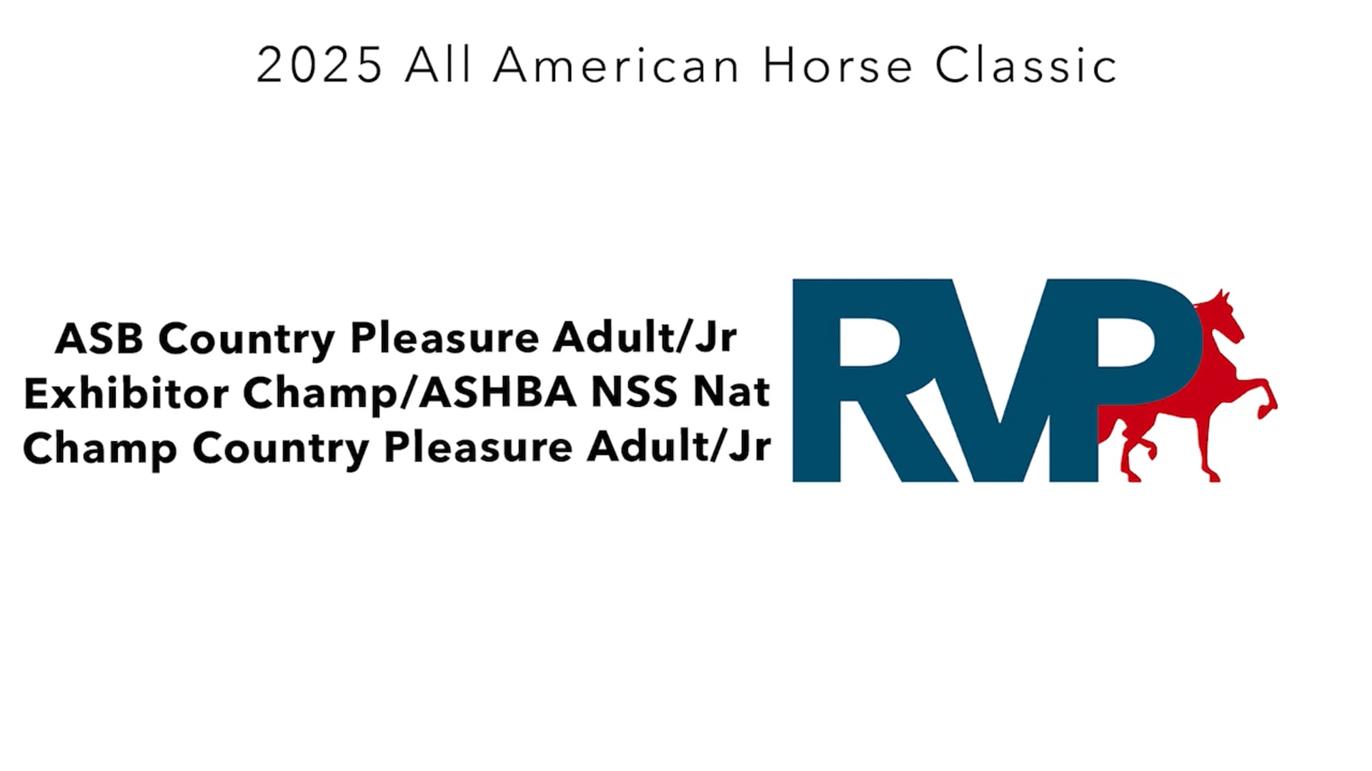 AAC25 - Class 154 - ASB Country Pleasure Adult-Jr Exhibitor Champ-ASHBA NSS Nat Champ Country Pleasure Adult-Jr Exhibitor