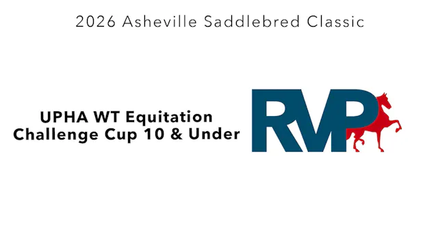 ASC26 - Class 79 - UPHA WT Equitation...