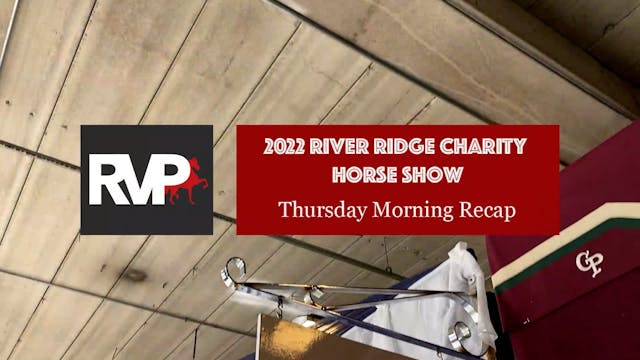 2022 River Ridge Charity - Thursday M...