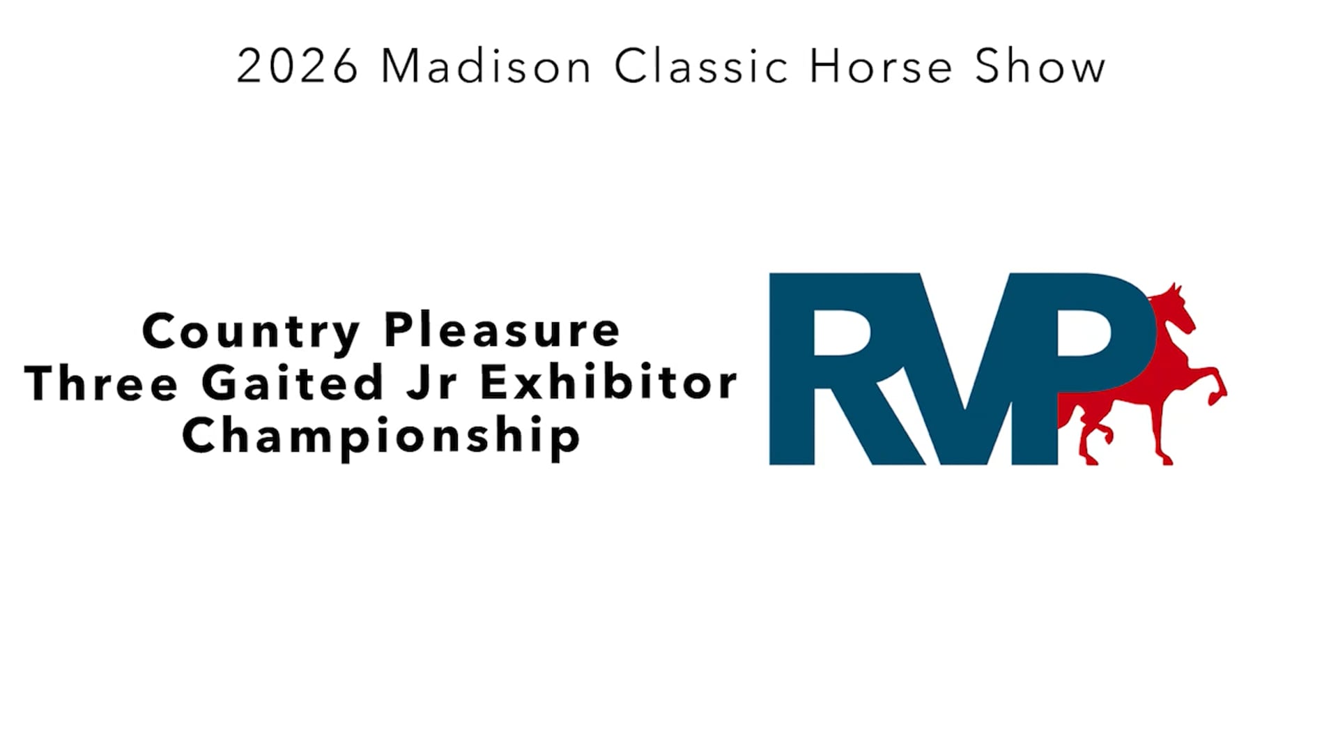 MC26 - Class 135 - Country Pleasure Three Gaited Jr Exhibitor Chamionship