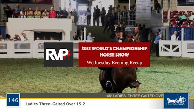 2022 World's Championship Horse Show - Friday Morning - 26 August 2022 