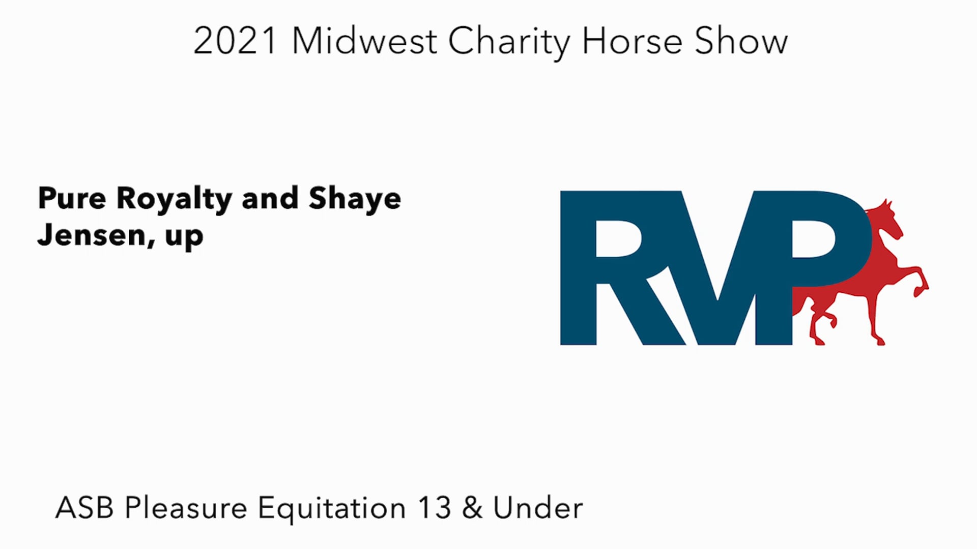 MW21 - Class 59 - Pure Royalty and Shaye Jensen, up