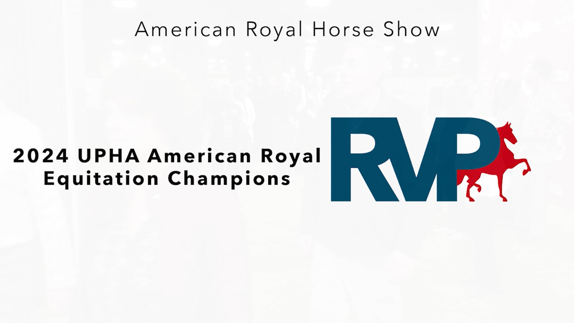 AR24 - 2024 UPHA American Royal Equitation Champions