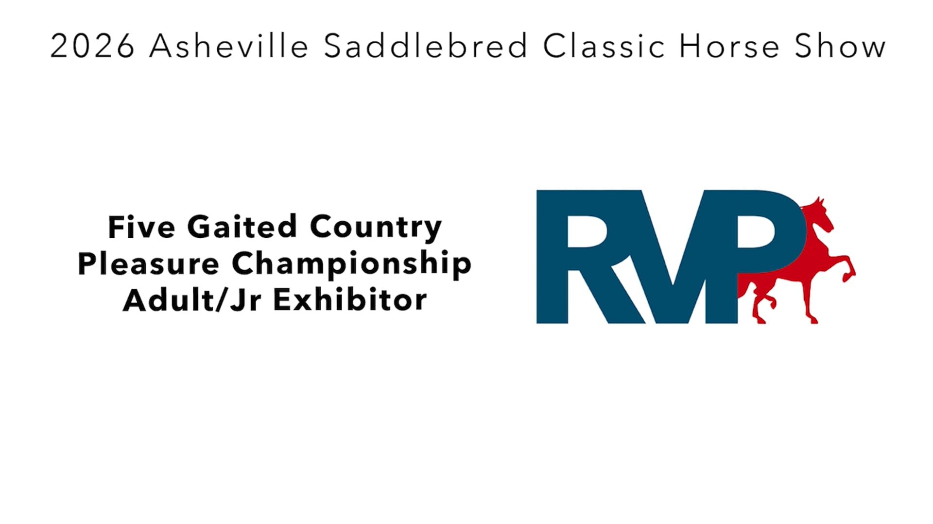 ASC26 - Class 122 - Five Gaited Country Pleasure Championship Adult-Jr Exhibitor