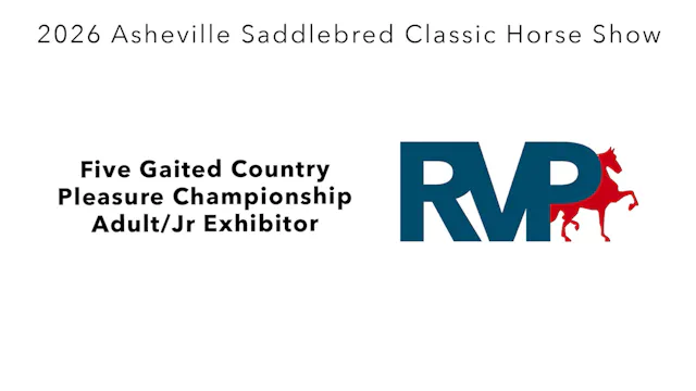 ASC26 - Class 122 - Five Gaited Count...