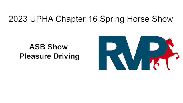 2023 UPHA CH16 - Class 15 - ASB Show ...