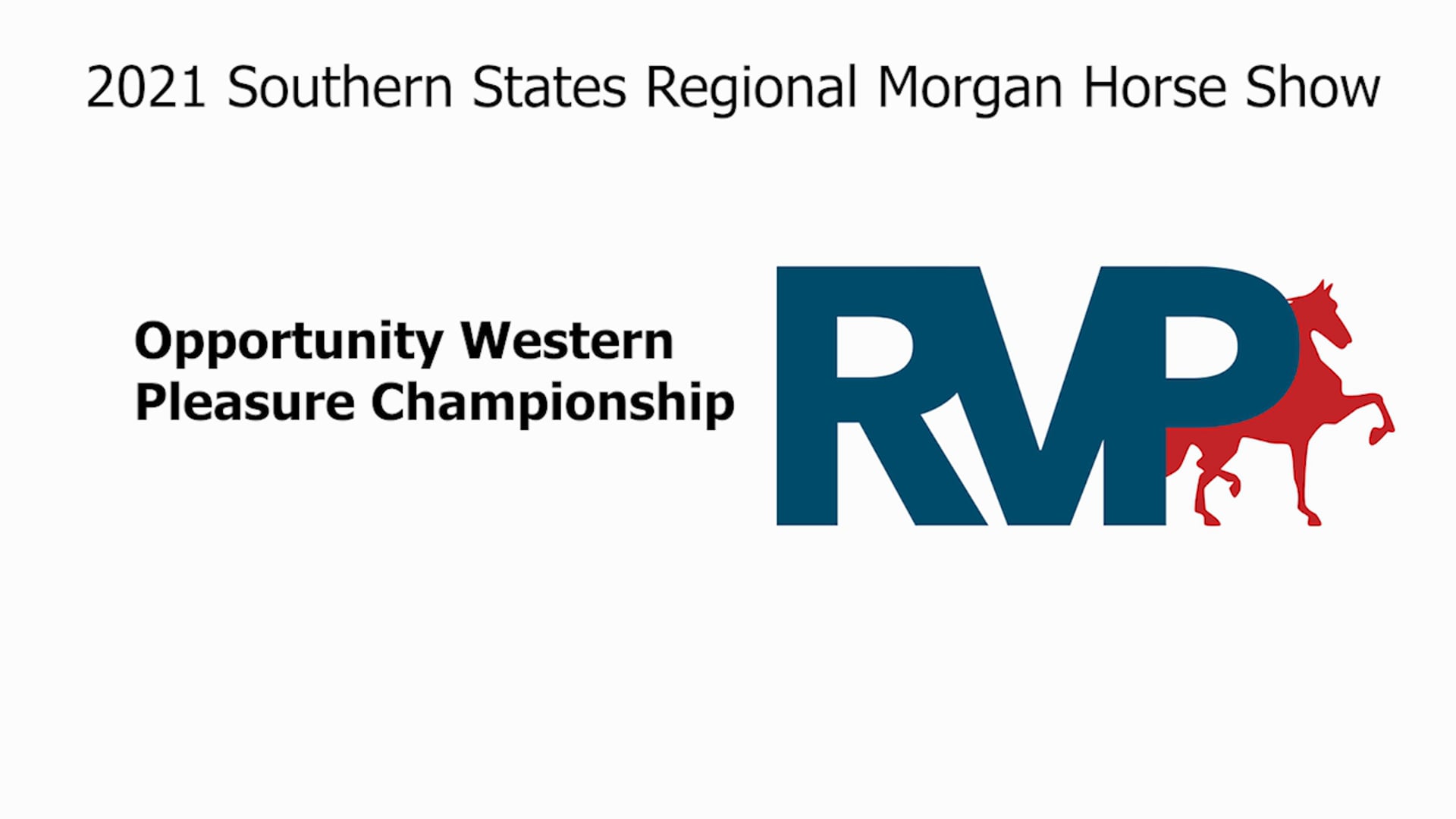 SS21 - Class 122 - Opportunity Western Pleasure Championship