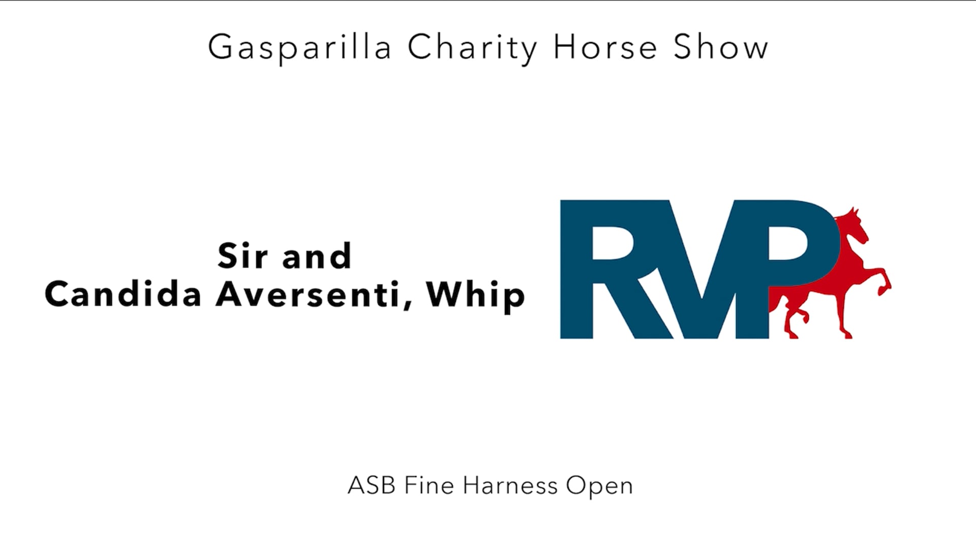 GC25 - Class 1 - Sir and Candida Aversenti, Whip