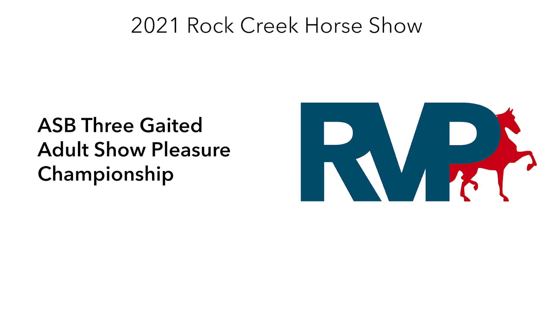 RC21 - Class 85 - ASB Three Gaited Adult Show Pleasure Championship