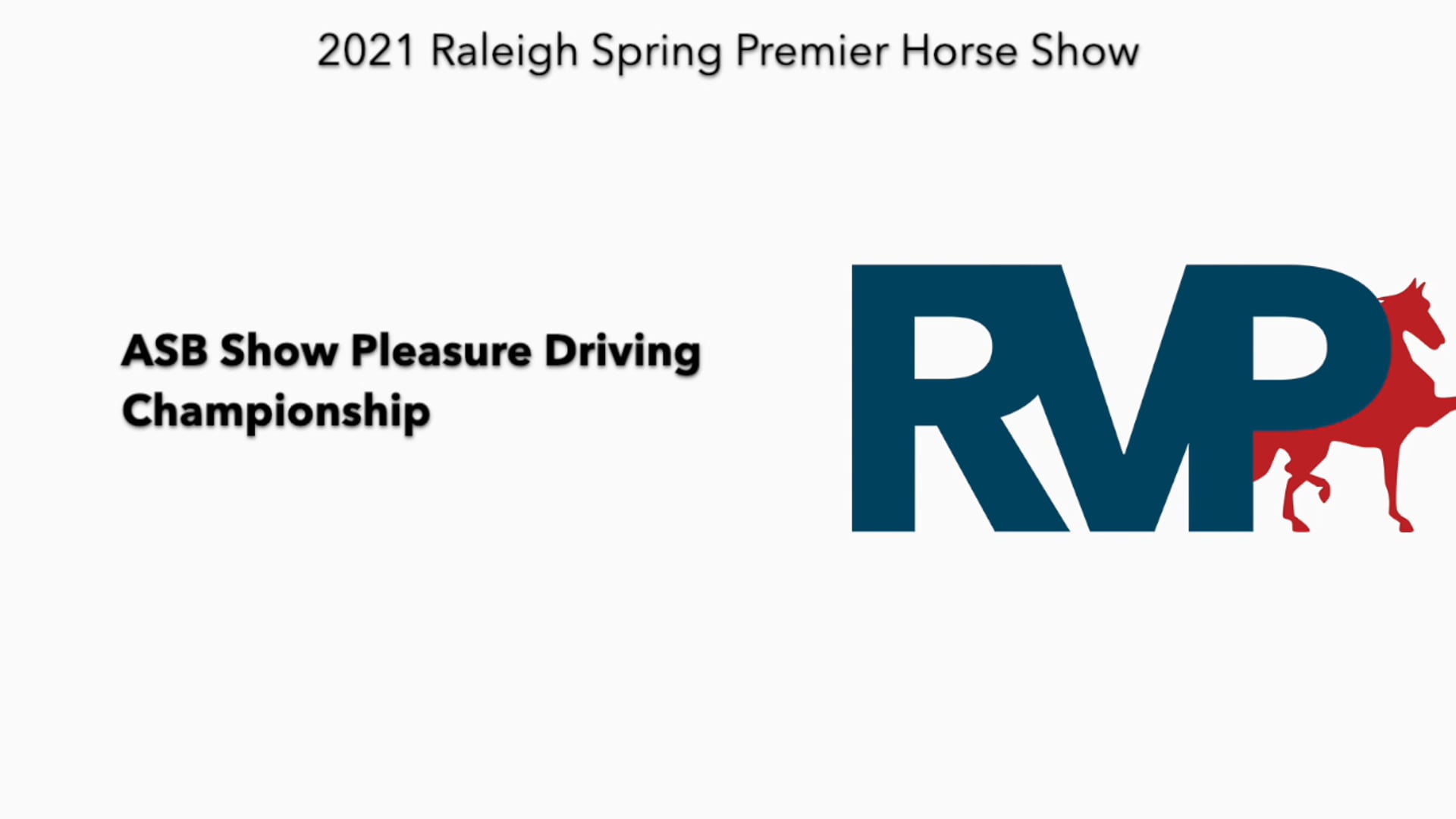 RSP21 - Class 87 - ASB Show Pleasure Driving
Championship