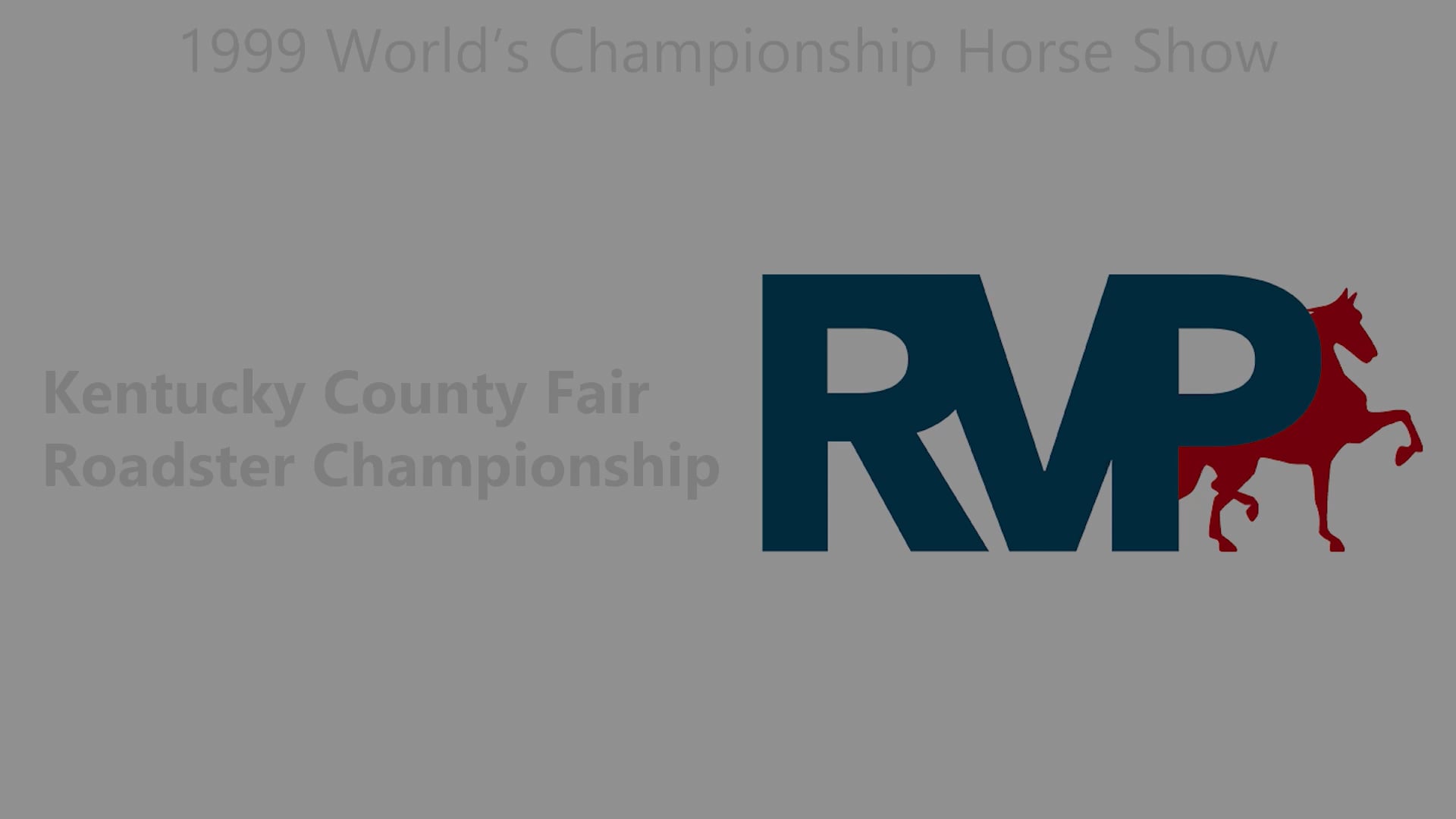 WCHS 1999 - Class 13 - Kentucky County Fair Roadster Championship