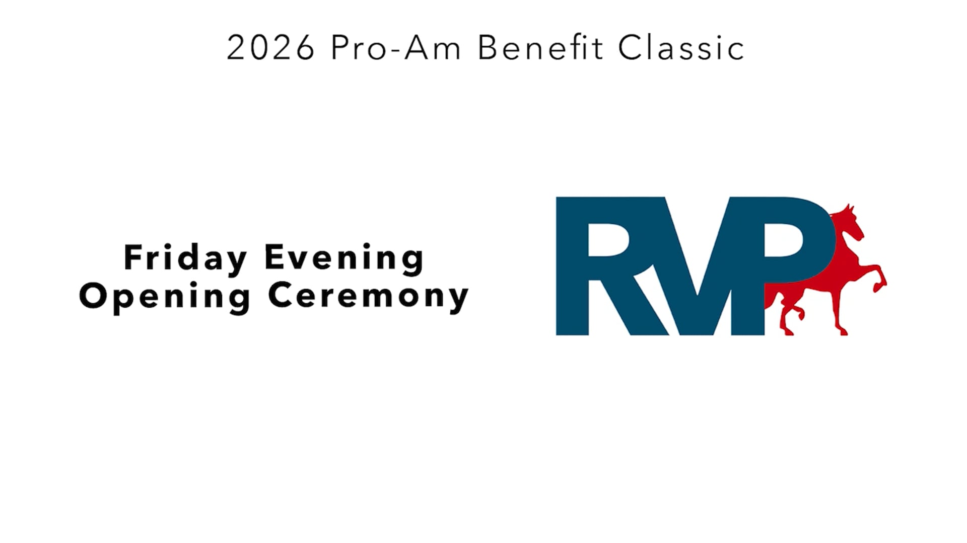 ProAm26 - Friday Evening Opening Ceremony