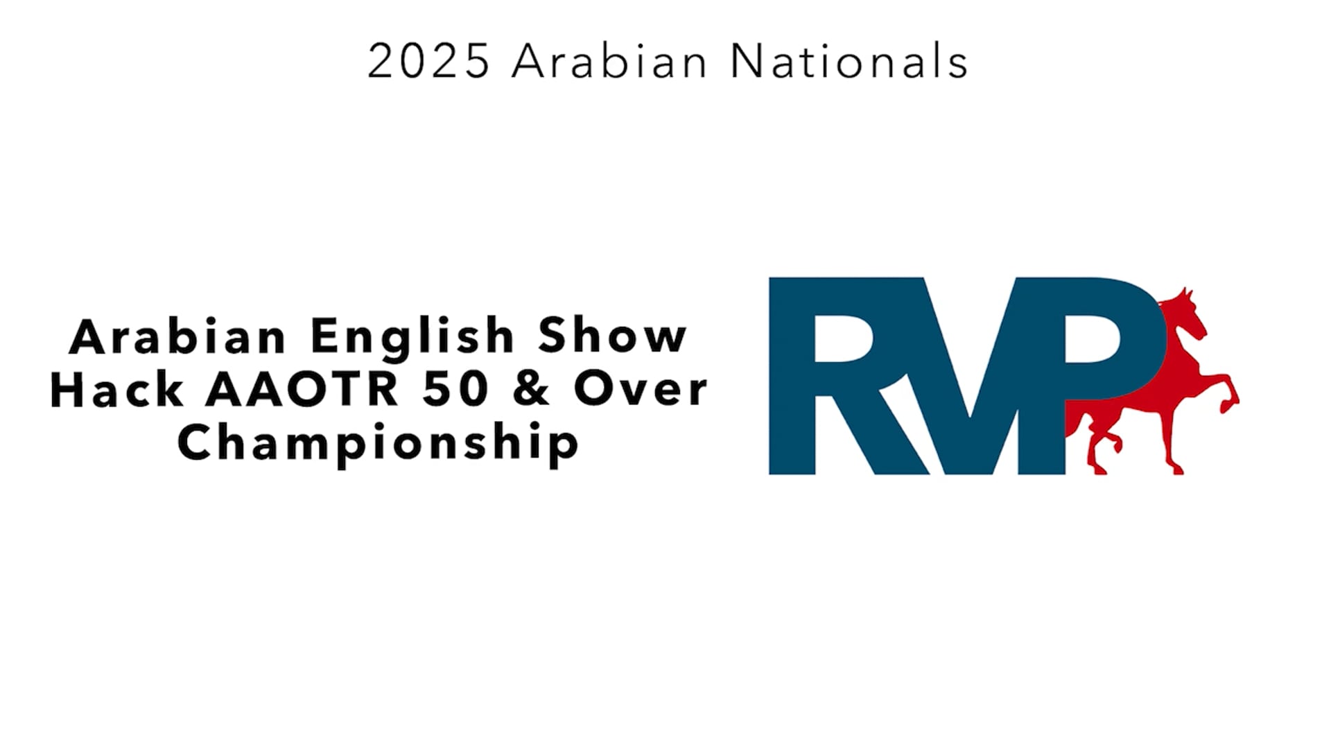 AN25 - Class 3332 - Arabian English Show Hack AAOTR 50 & Over Championship