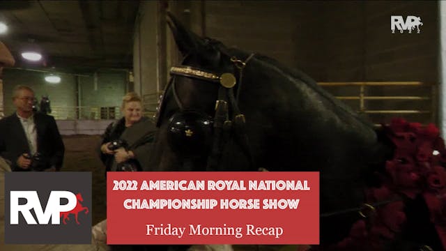 AR22 - Friday Morning Recap