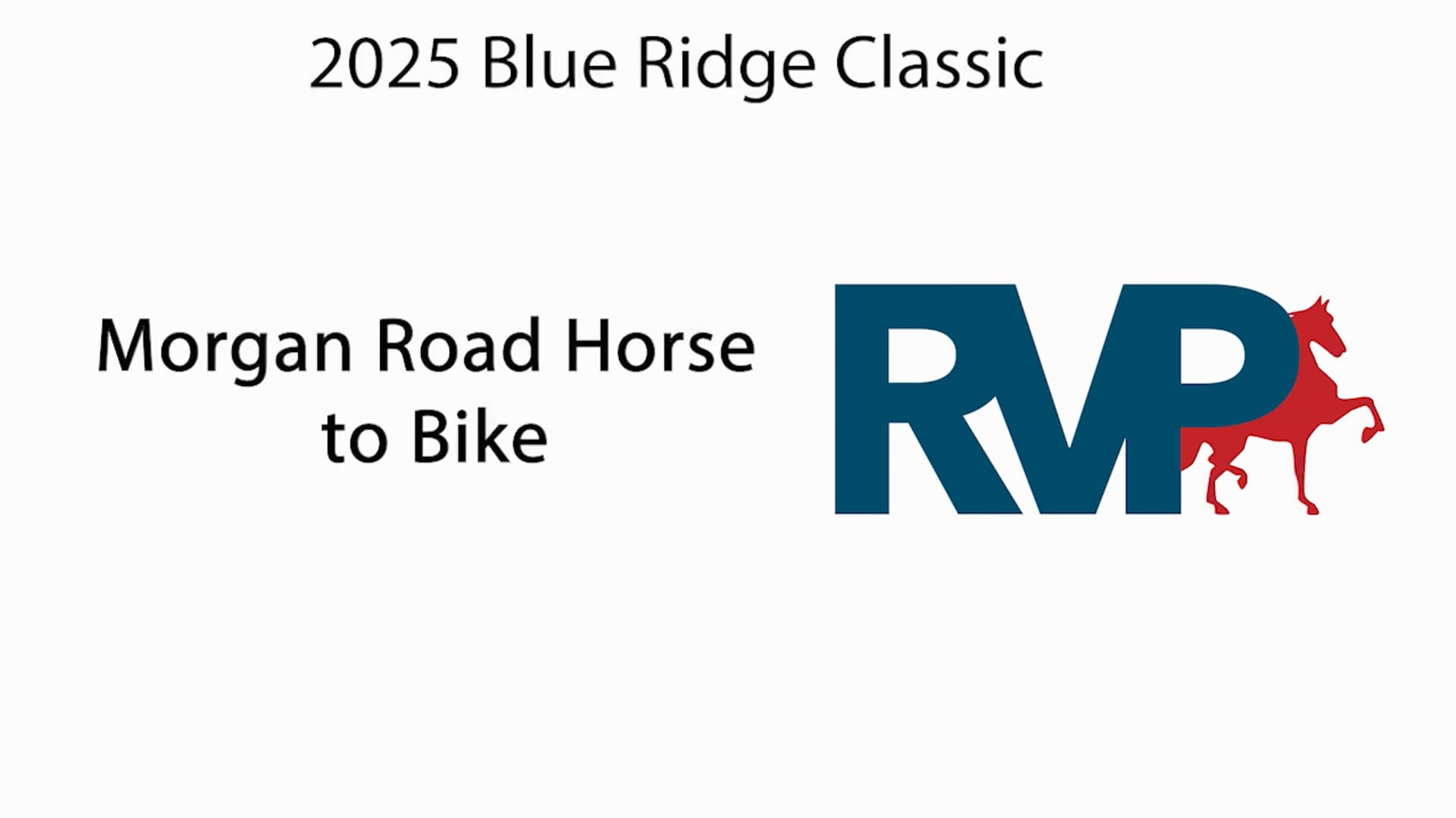 BRC25 - Class 123 - Morgan Road Horse to Bike