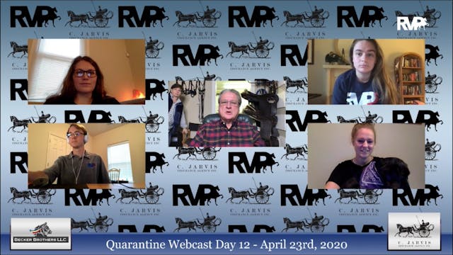 Quarantine Webcast - April 23 - Day 12