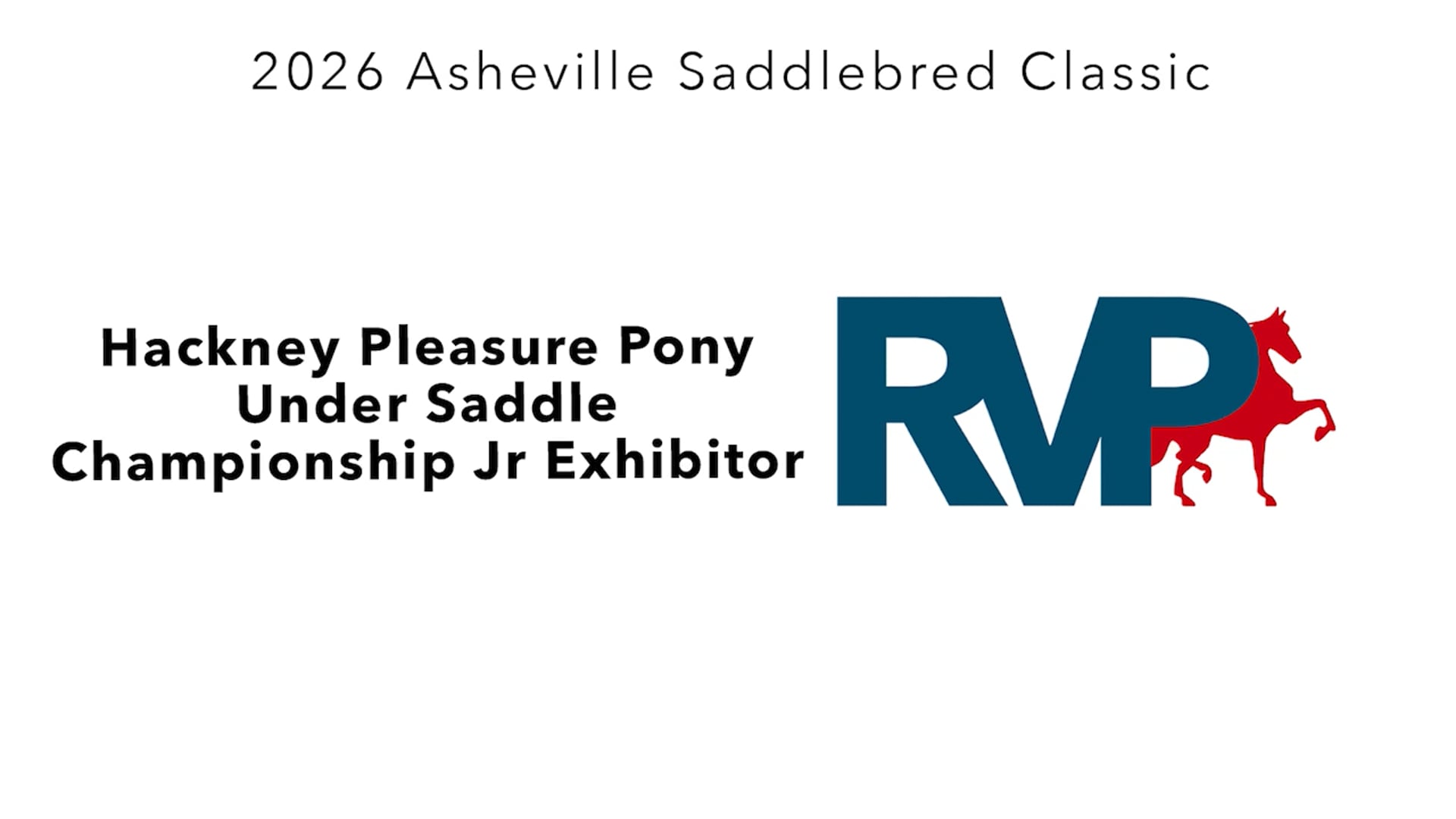 ASC26 - Class 59.1 - Hackney Pleasure Pony Under Saddle Championship Jr Exhibitor
