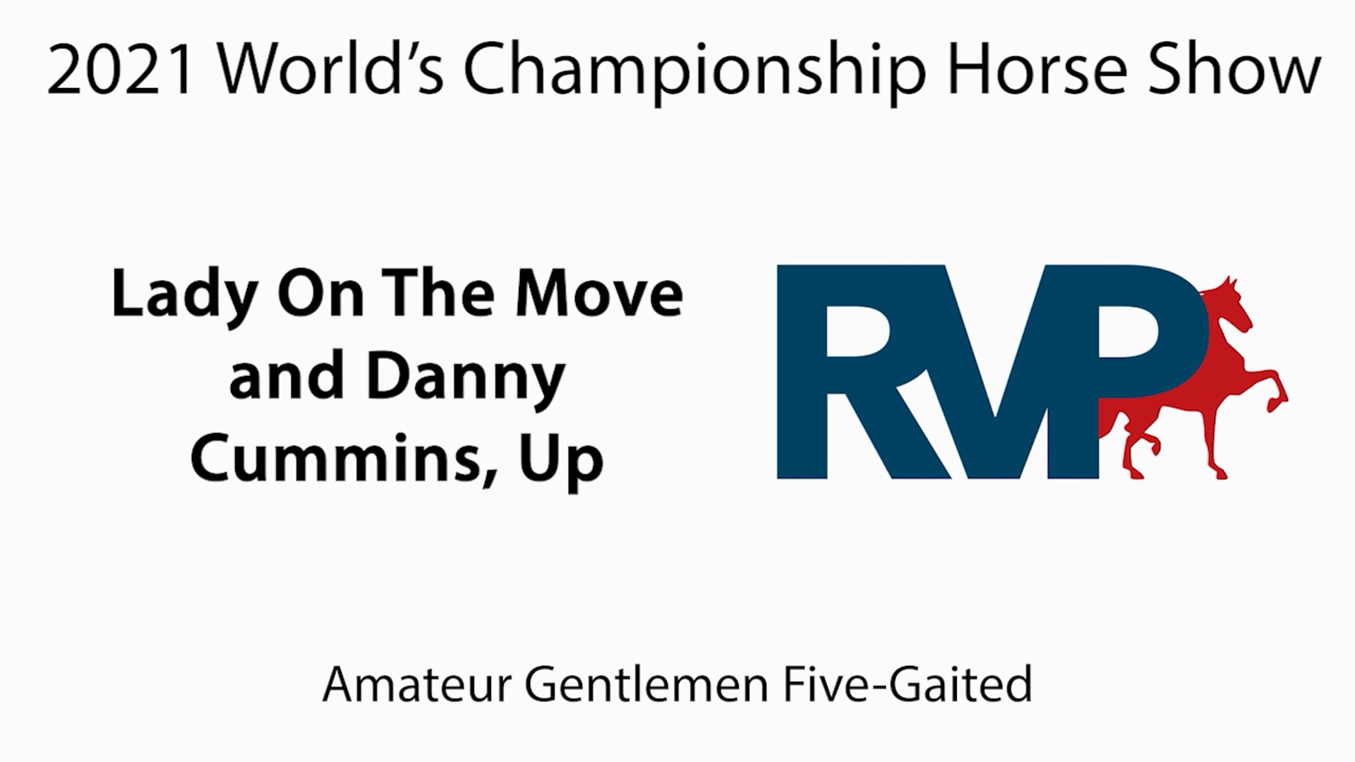 WCHS21 - Class 155 - Lady On The Move and Danny Cummins, Up