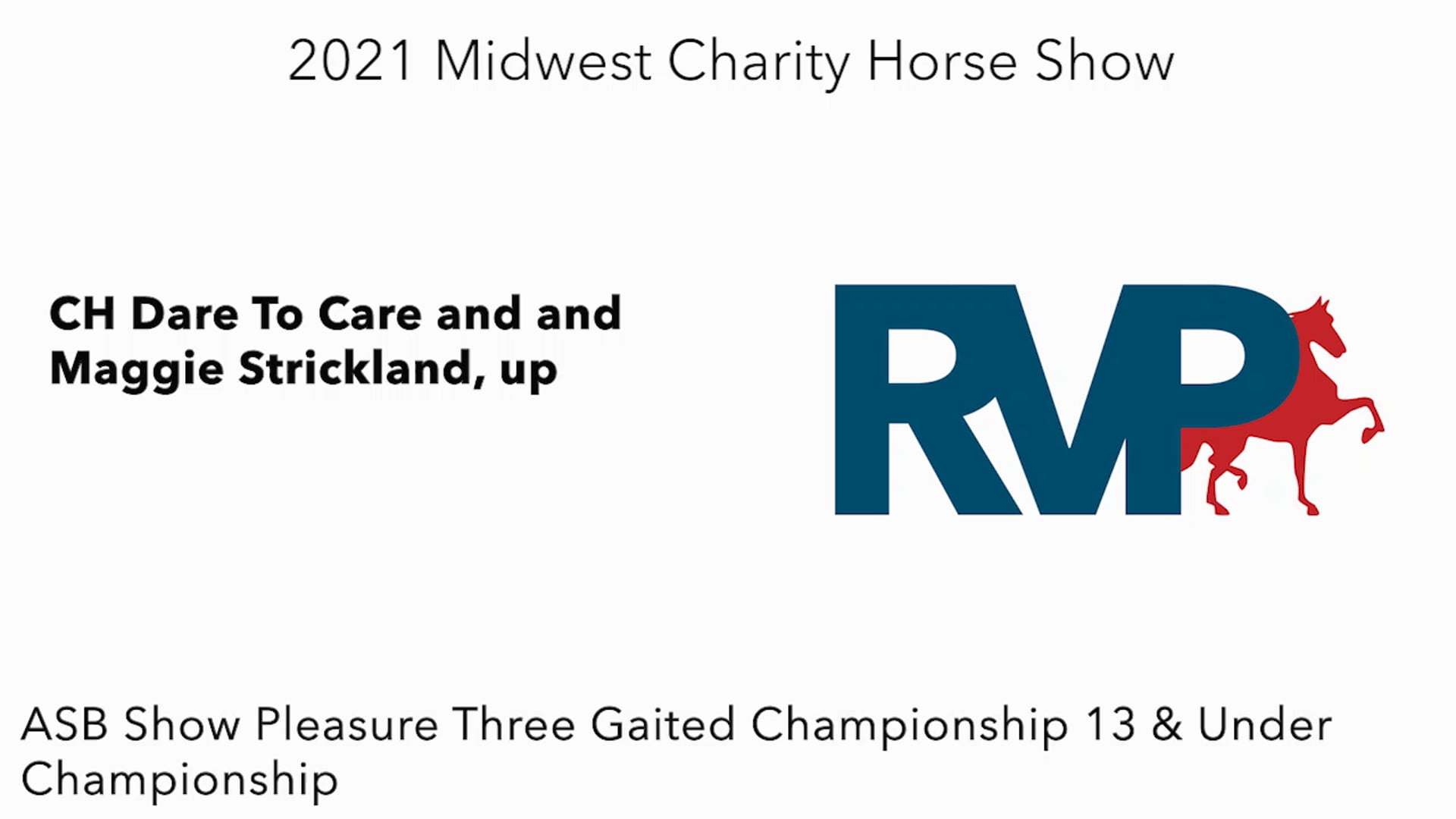 MW21 - Class 91 - CH Dare To Care and and Maggie Strickland, up