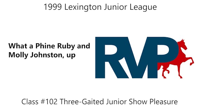 LJL 1999 - What a Phine Ruby and Moll...