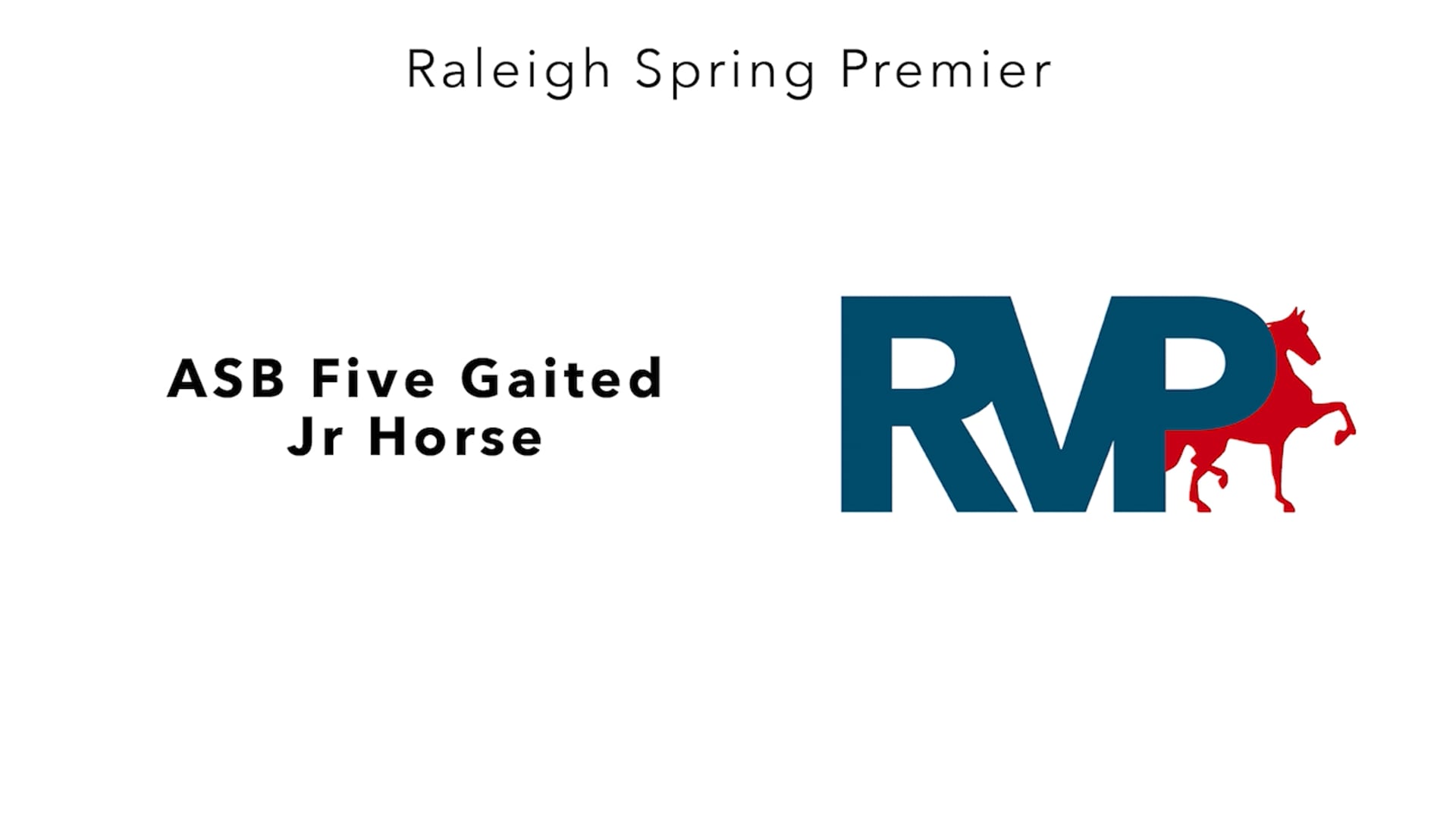 RSP25 - Class 13 - ASB Five Gaited Jr Horse