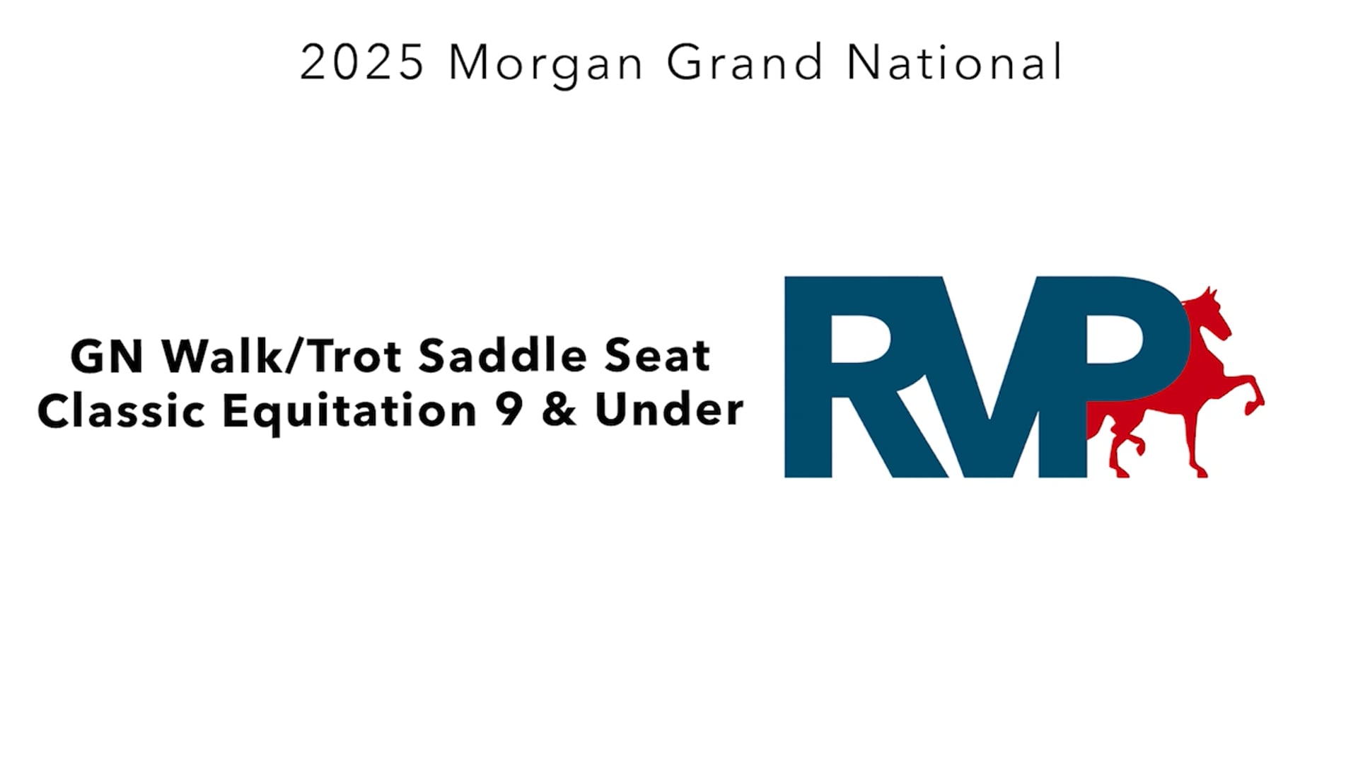 MGN25 - Class 11 - GN Walk-Trot Saddle Seat Classic Equitation 9 & Under