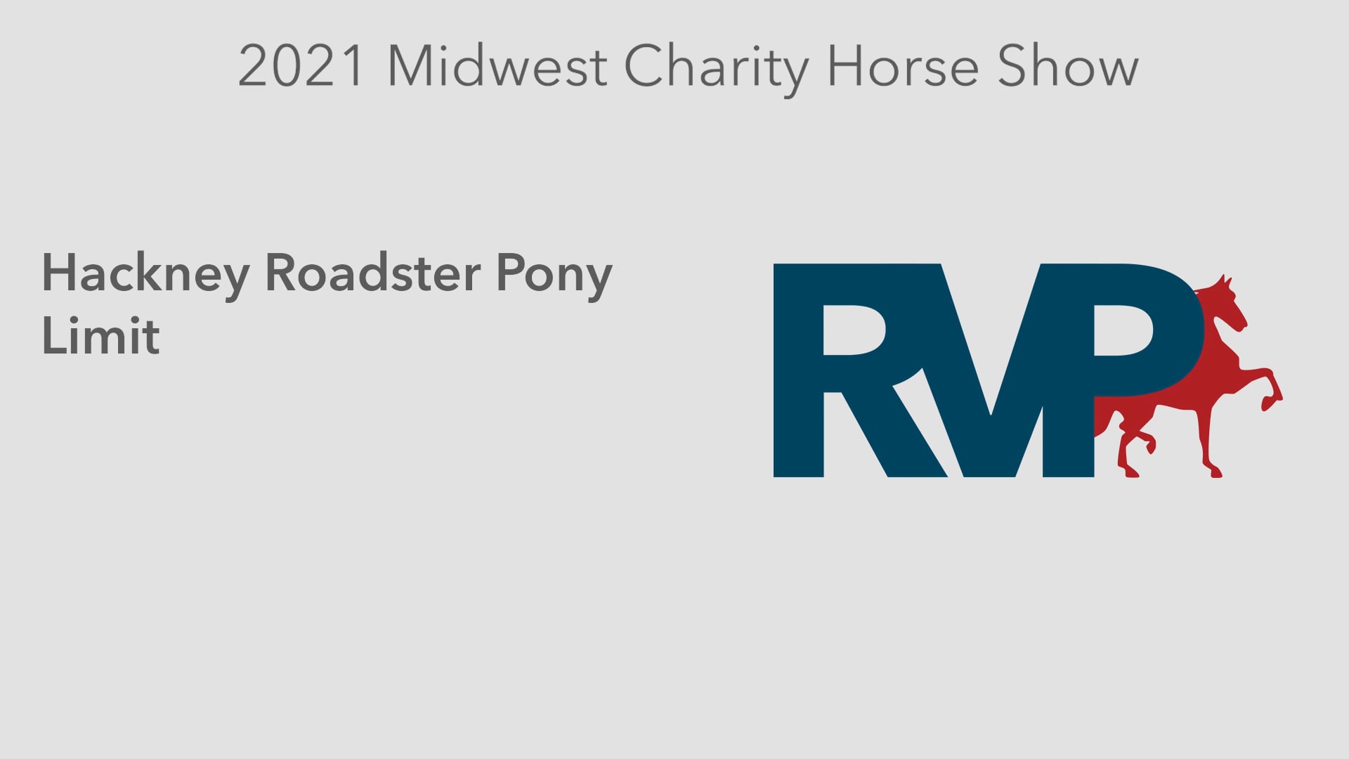 MW21 - Class 98 - Hackney Roadster Pony Limit