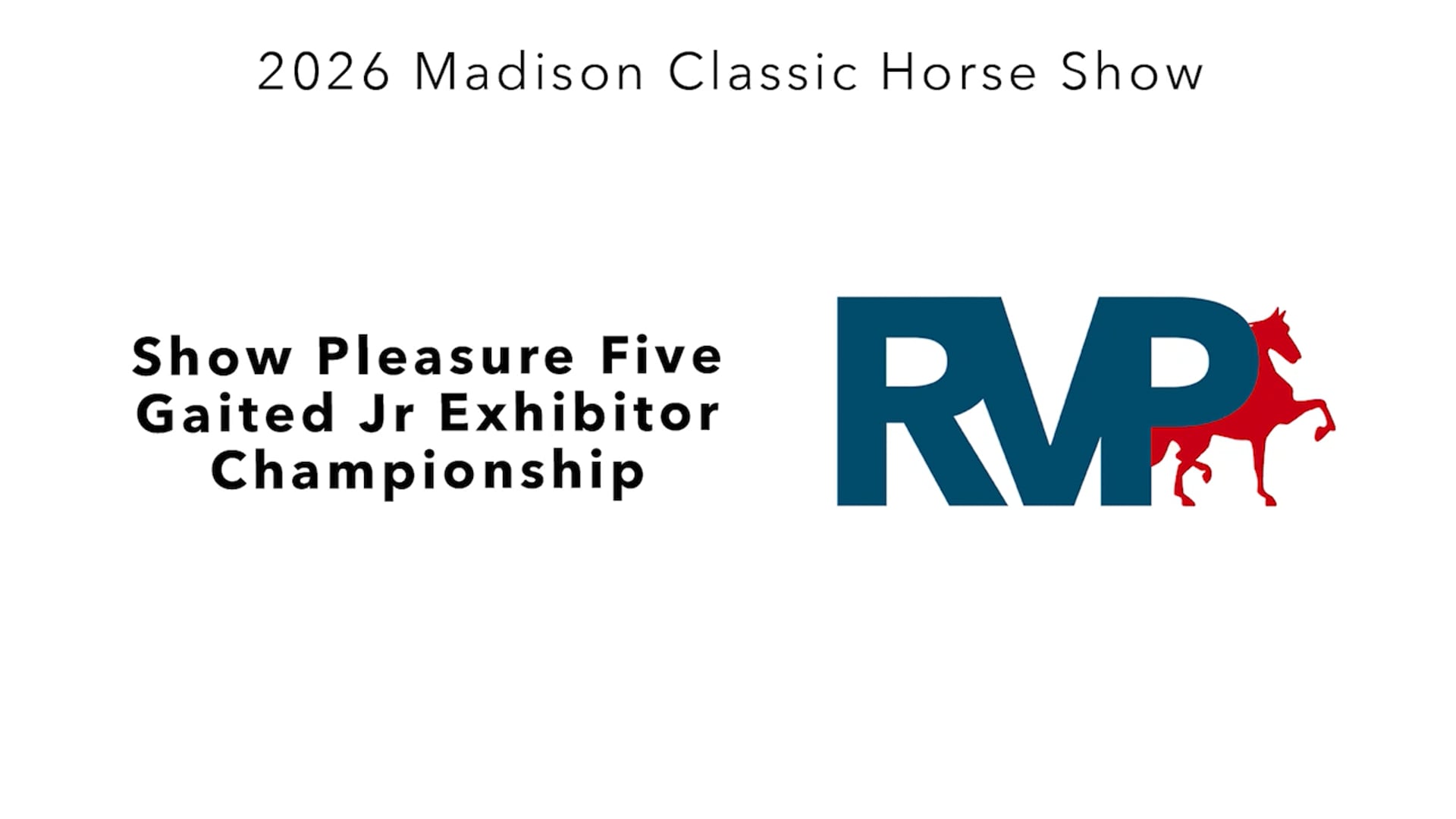MC26 - Class 109 - Show Pleasure Five Gaited Jr Ehxibitor Championship