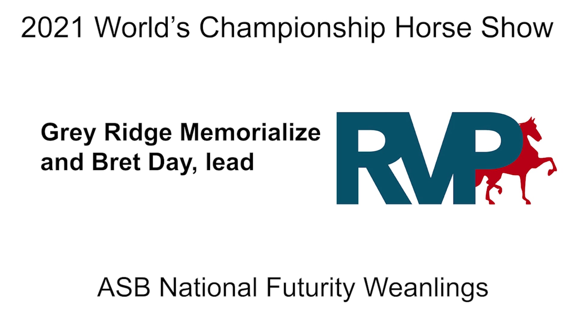 WCHS21 - Class 1 - Grey Ridge Memorialize and Bret Day, lead