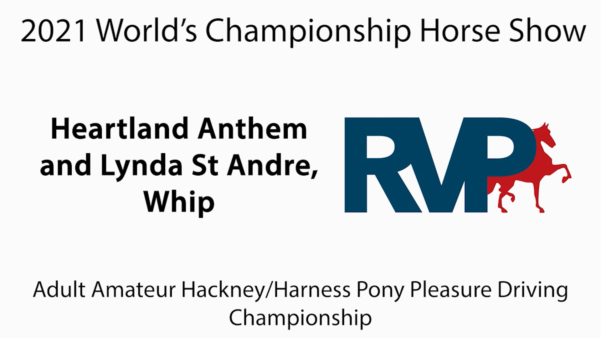 WCHS21 - Class 187 - Heartland Anthem and Lynda St Andre, Whip